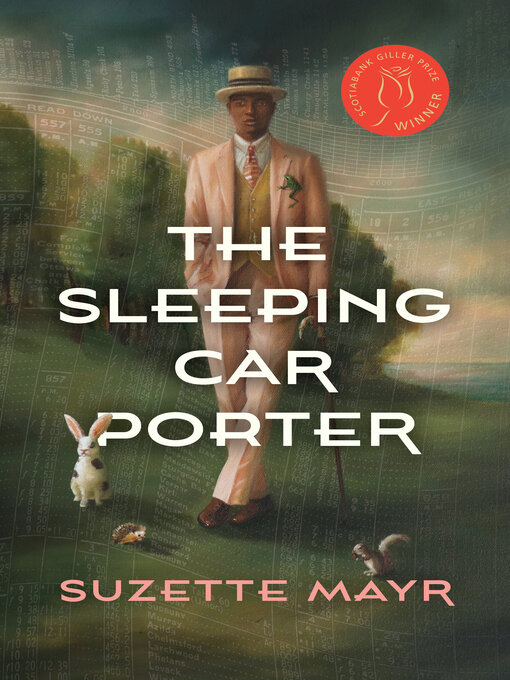 Title details for The Sleeping Car Porter by Suzette Mayr - Wait list